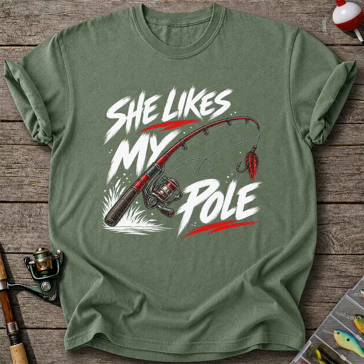 She Likes My Pole Funny Fishing Rod Pun Graphic T-Shirt