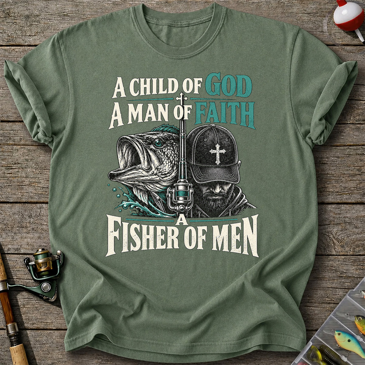 A Child of God A Man of Faith A Fisher of Men Bass Fishing T-Shirt