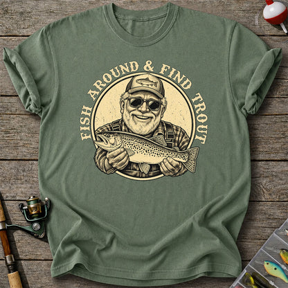 Fish Around & Find Trout Vintage Fisherman Fishing T-Shirt