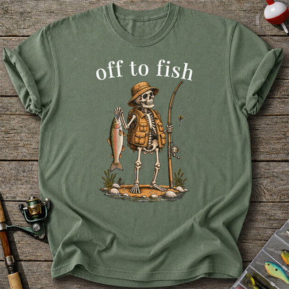 Off to Fish Skeleton Angler Funny Fishing T-Shirt