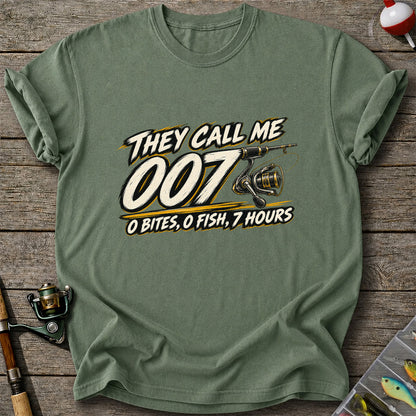 They Call Me 007 0 Bites 0 Fish 7 Hours Funny Fishing T-Shirt
