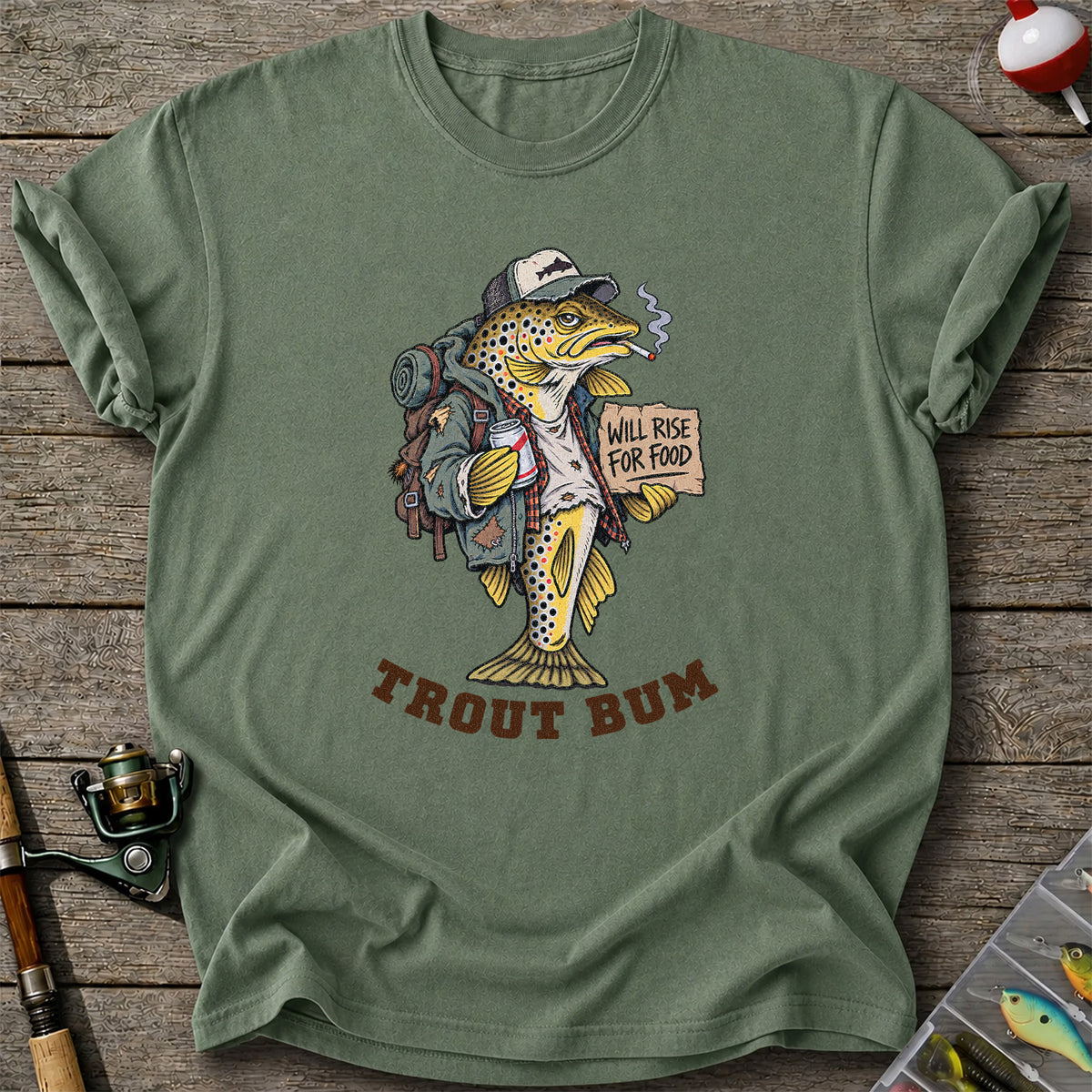 Trout Bum Will Rise for Food Funny Brown Trout Fishing T-Shirt