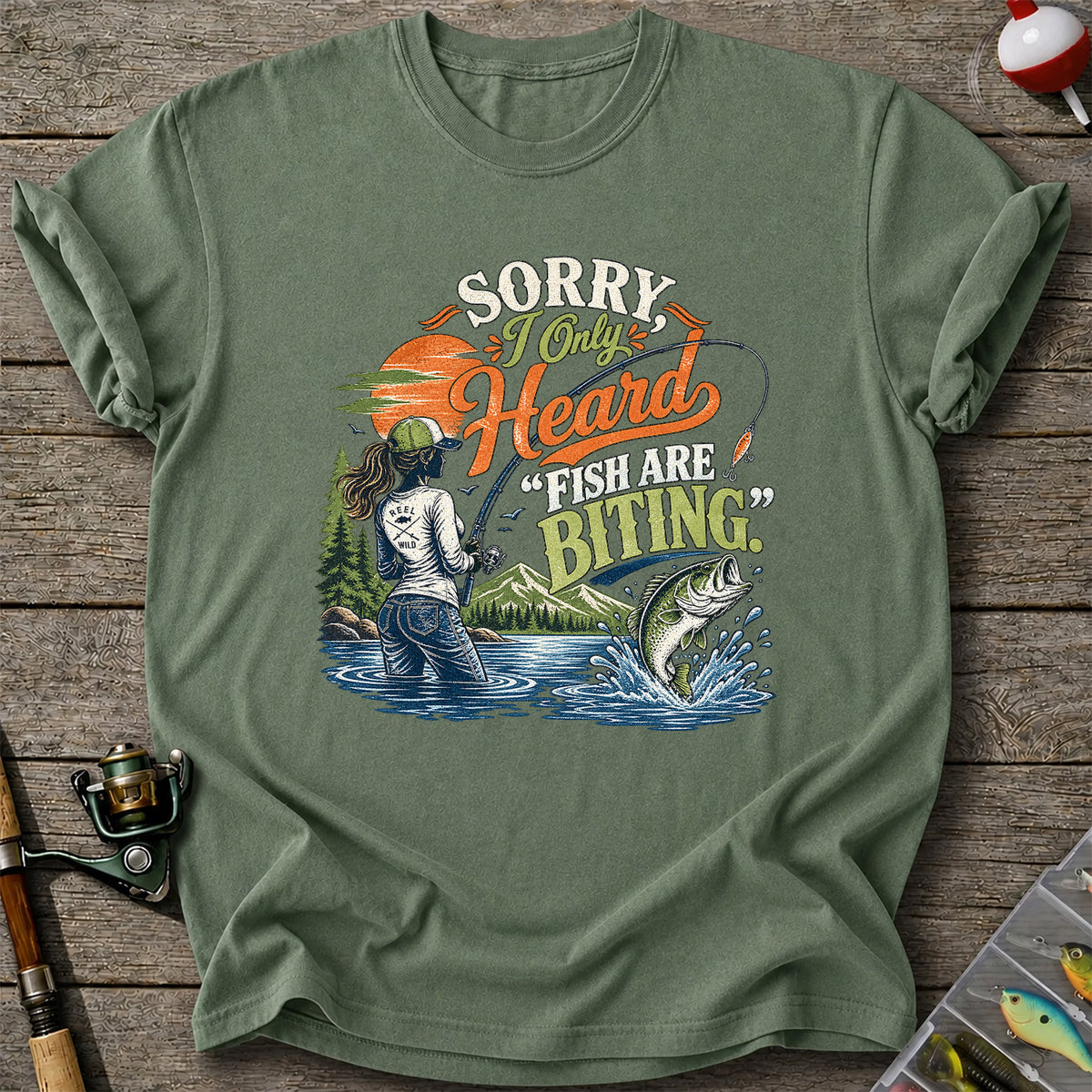 Sorry I Only Heard Fish Are Biting Fishing Graphic T-Shirt