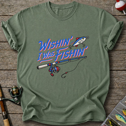 Wishin' I Was Fishin' Fishing Rod and Lure Graphic T-Shirt