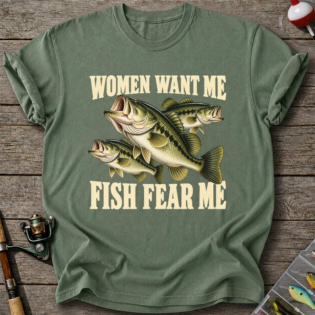 Women Want Me Fish Fear Me Funny Bass Fishing Graphic T-Shirt