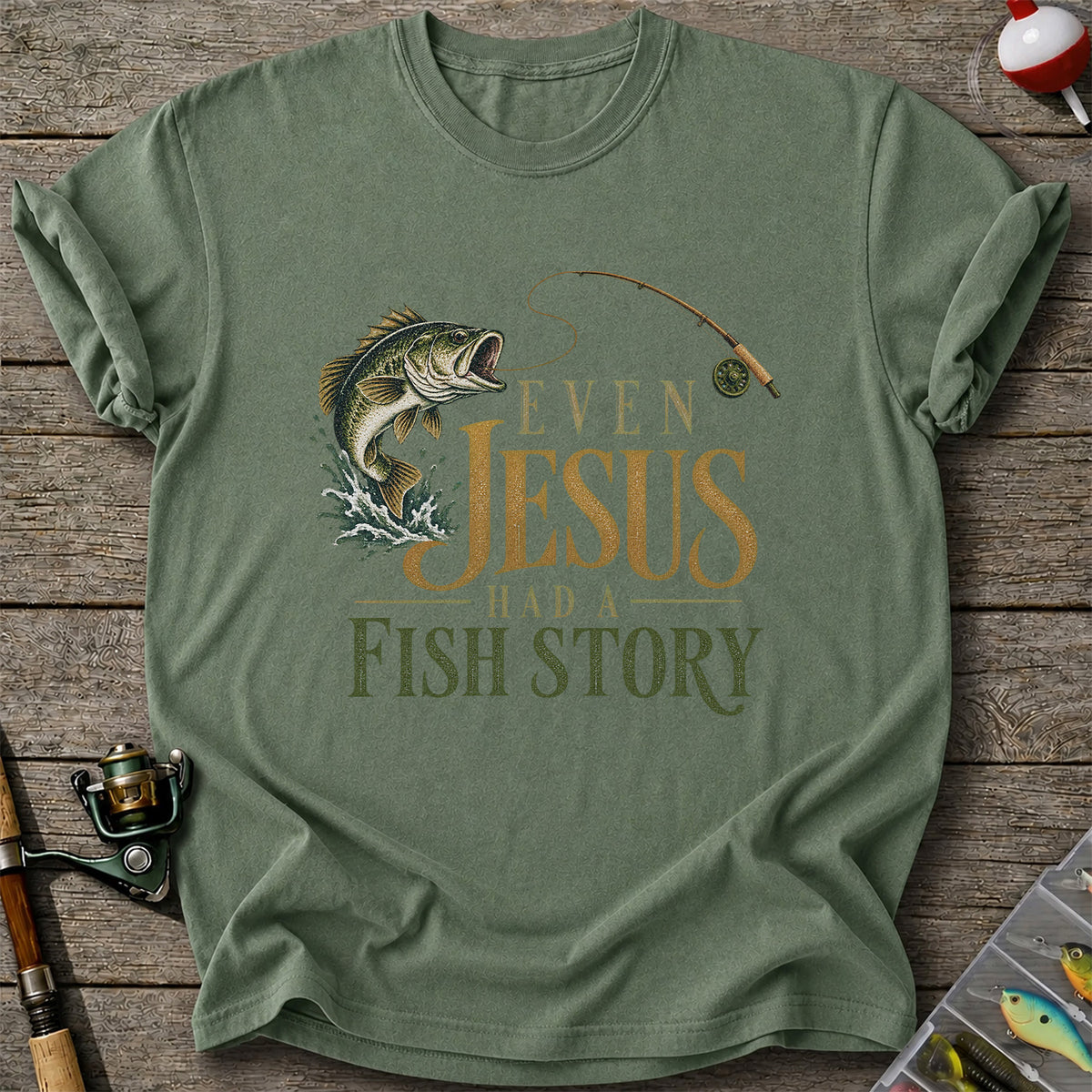 Even Jesus Had a Fish Story Largemouth Bass Fishing T-Shirt