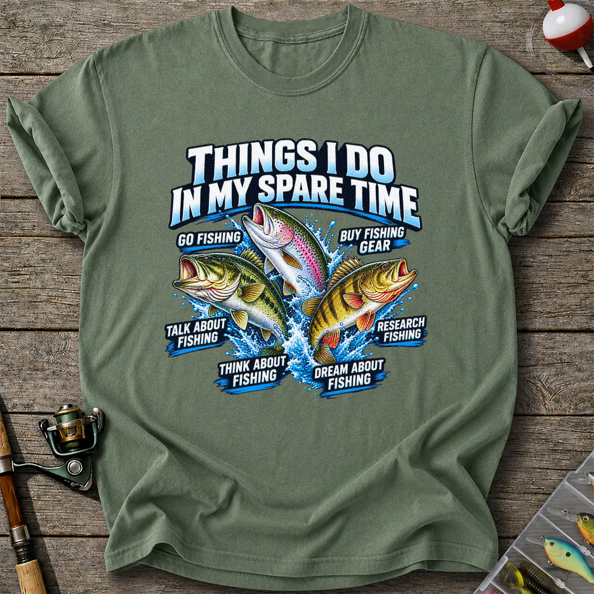 Things I Do in My Spare Time Bass Trout and Perch Fishing T-Shirt