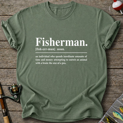 Fisherman Definition Funny Fishing T-Shirt