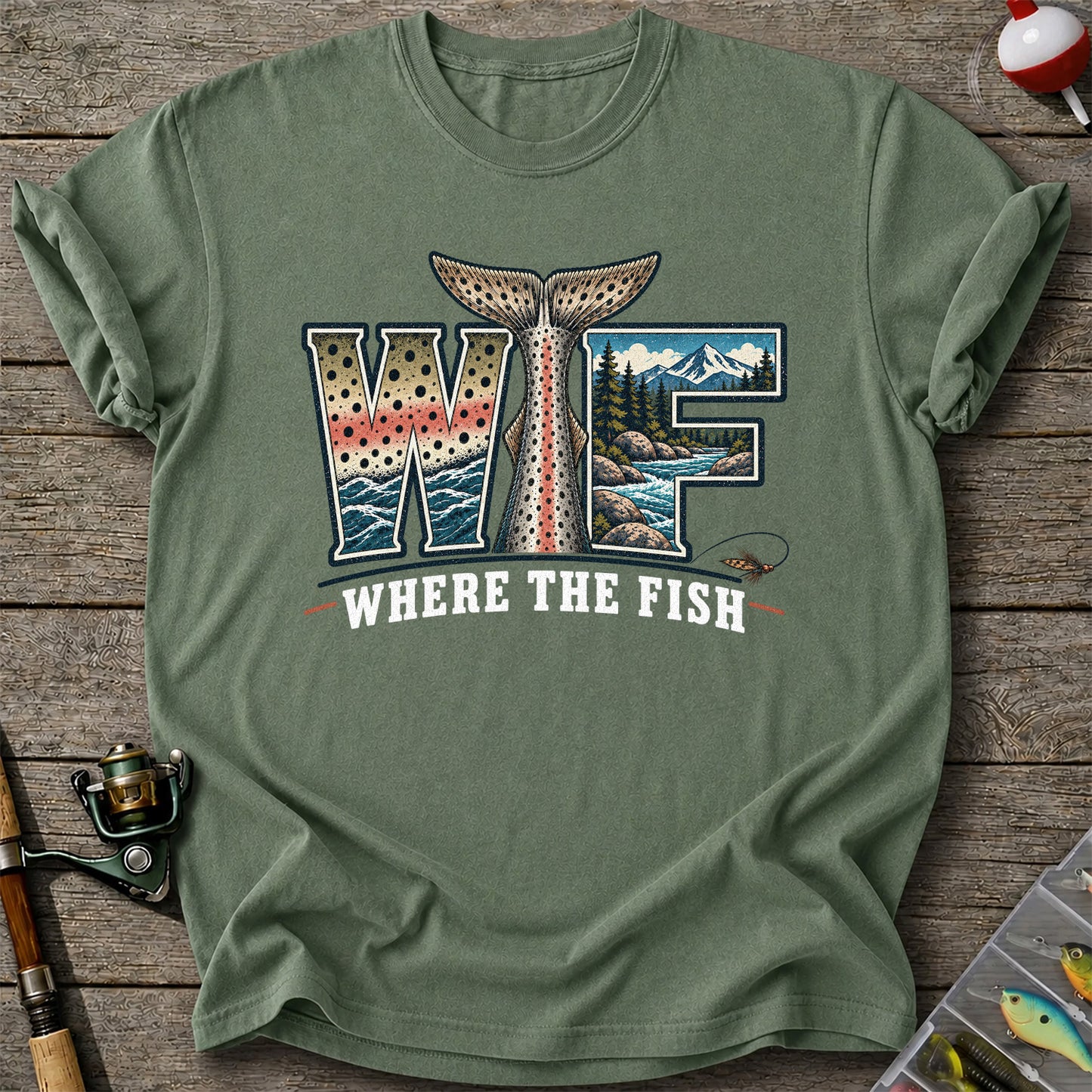 WTF Where the Fish Trout River Mountain Fishing T-Shirt