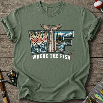 WTF Where the Fish Trout River Mountain Fishing T-Shirt