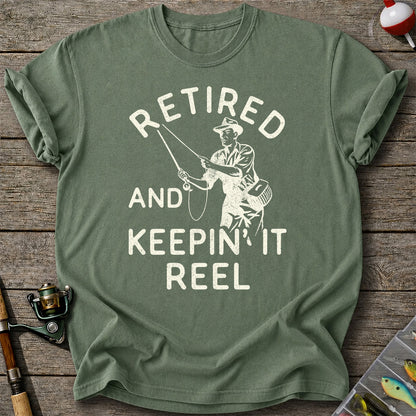 Retired And Keepin It Reel T-Shirt Fishing Retirement Gift for Fisherman