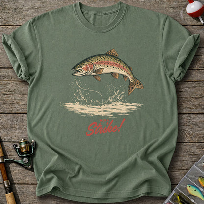 I'm on a Strike Rainbow Trout Fishing Graphic T-Shirt