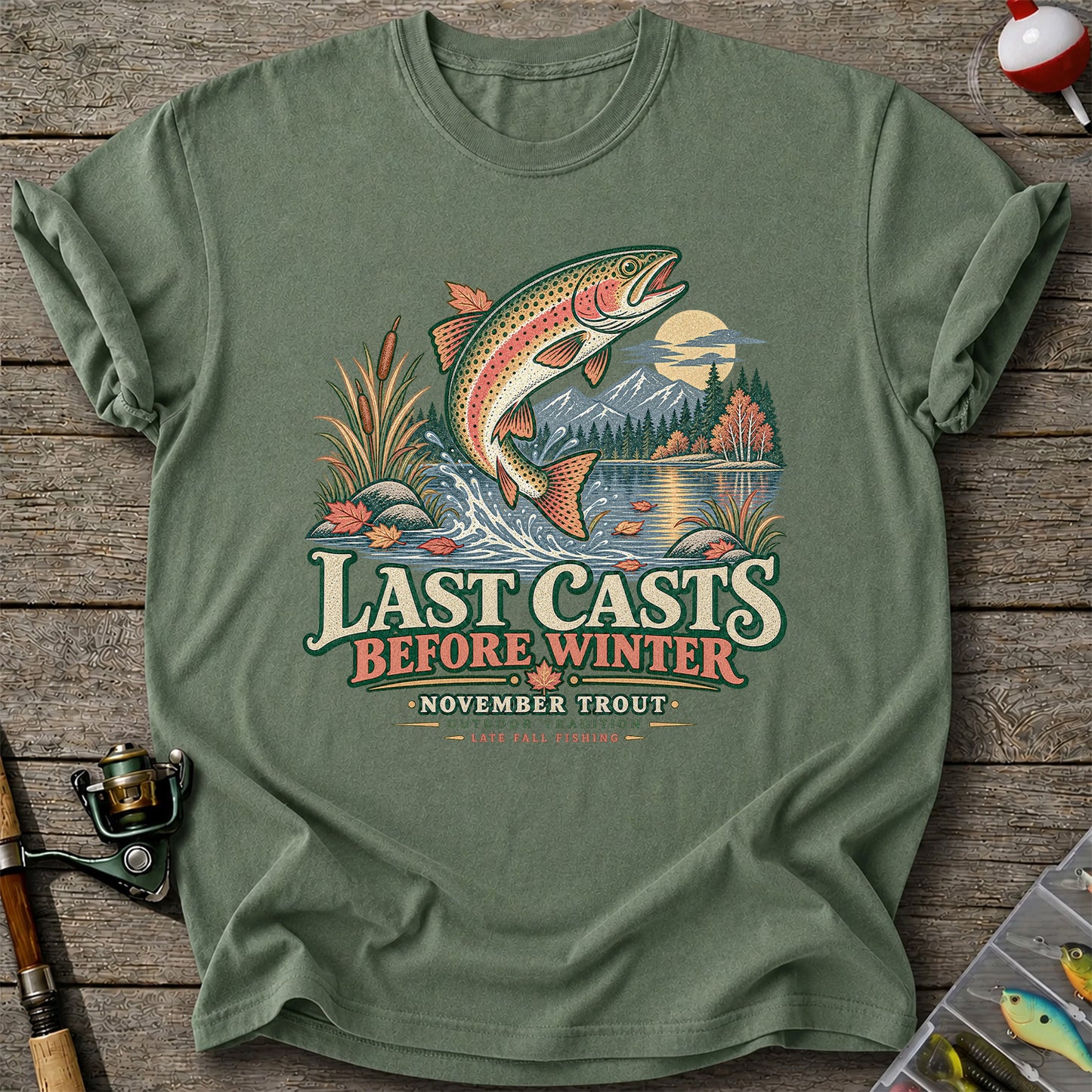 Last Casts Before Winter November Rainbow Trout Fishing Graphic T-Shirt