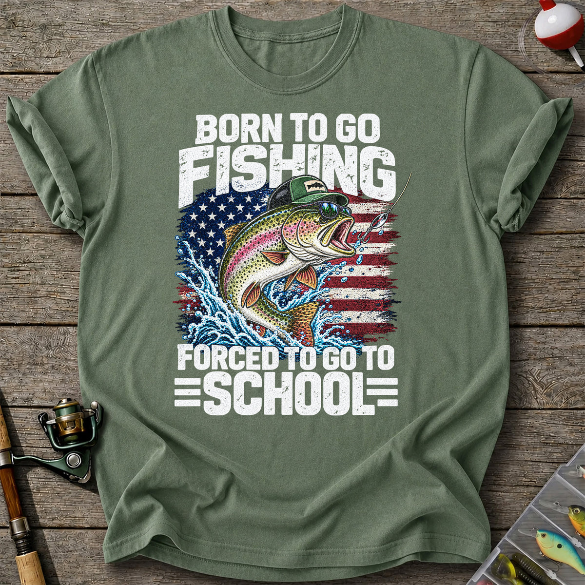 Born to Go Fishing Forced to Go to School American Flag Rainbow Trout T-Shirt