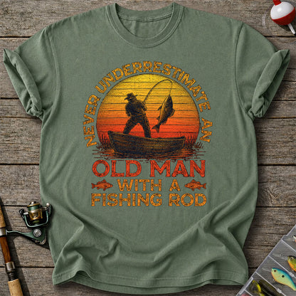 Never Underestimate an Old Man with a Fishing Rod Shirt
