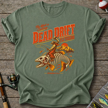 The West Is Calling Dead Drift Fly Fishing Wyoming T-Shirt