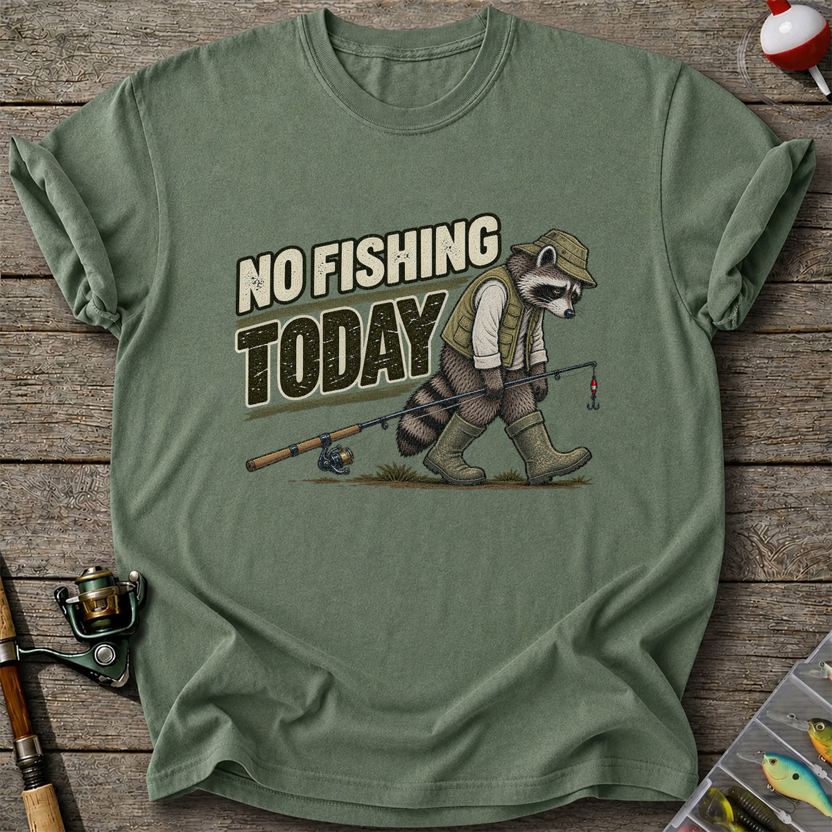 No Fishing Today Raccoon Funny Fishing T-Shirt