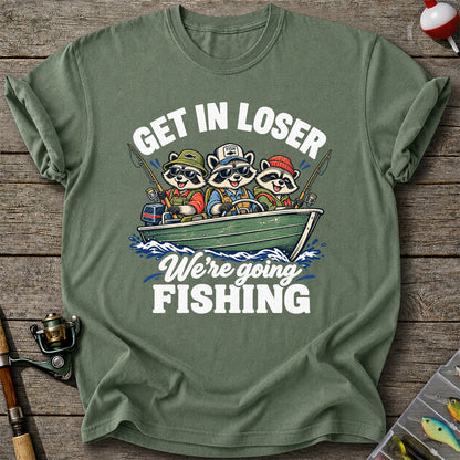Get In Loser We're Going Fishing Raccoons in a Boat T-Shirt