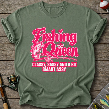 Fishing Queen Classy, Sassy and a Bit Smart Assy Bass Fishing T-Shirt