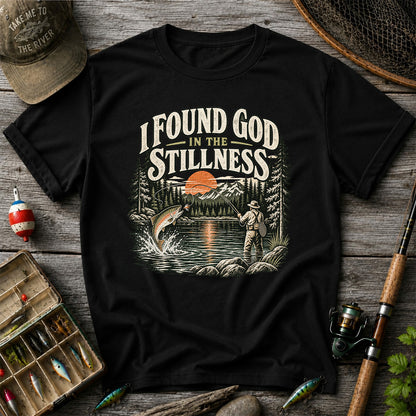 I Found God in the Stillness Trout Fly Fishing Graphic T-Shirt