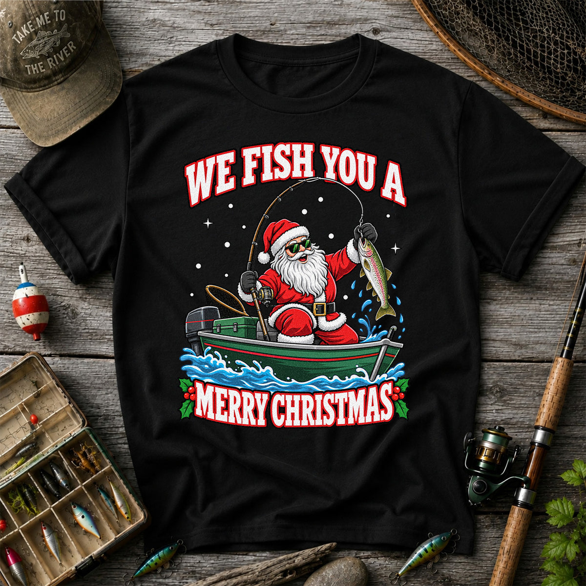 We Fish You a Merry Christmas Santa and Rainbow Trout Fishing T-Shirt