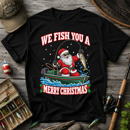 We Fish You a Merry Christmas Santa and Rainbow Trout Fishing T-Shirt