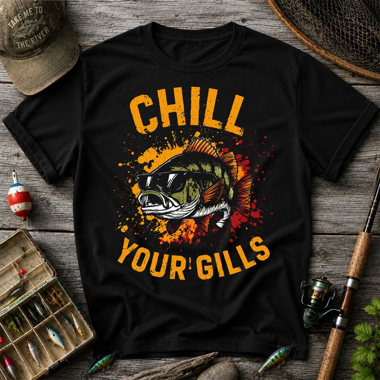 Chill Your Gills Shirt