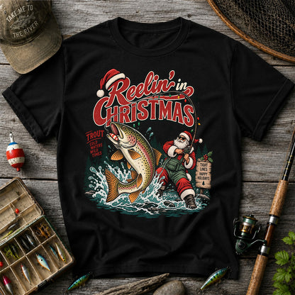 Reelin' in Christmas Santa and Rainbow Trout Fishing T-Shirt