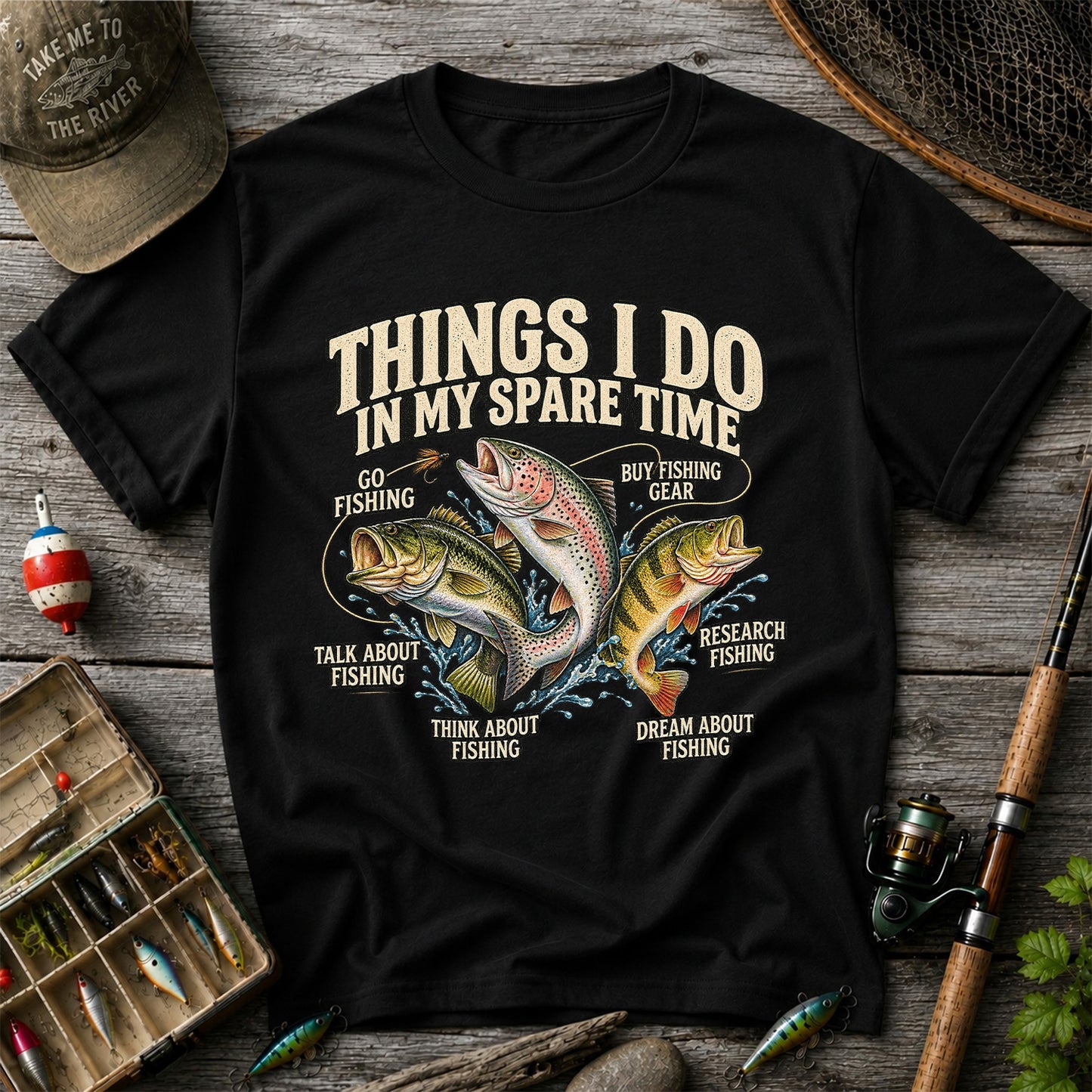 Things I Do in My Spare Time Bass, Rainbow Trout and Perch Fishing T-Shirt