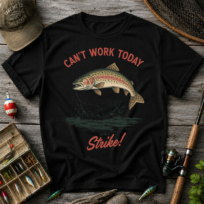Can't Work Today Strike Rainbow Trout Vintage Fishing T-Shirt