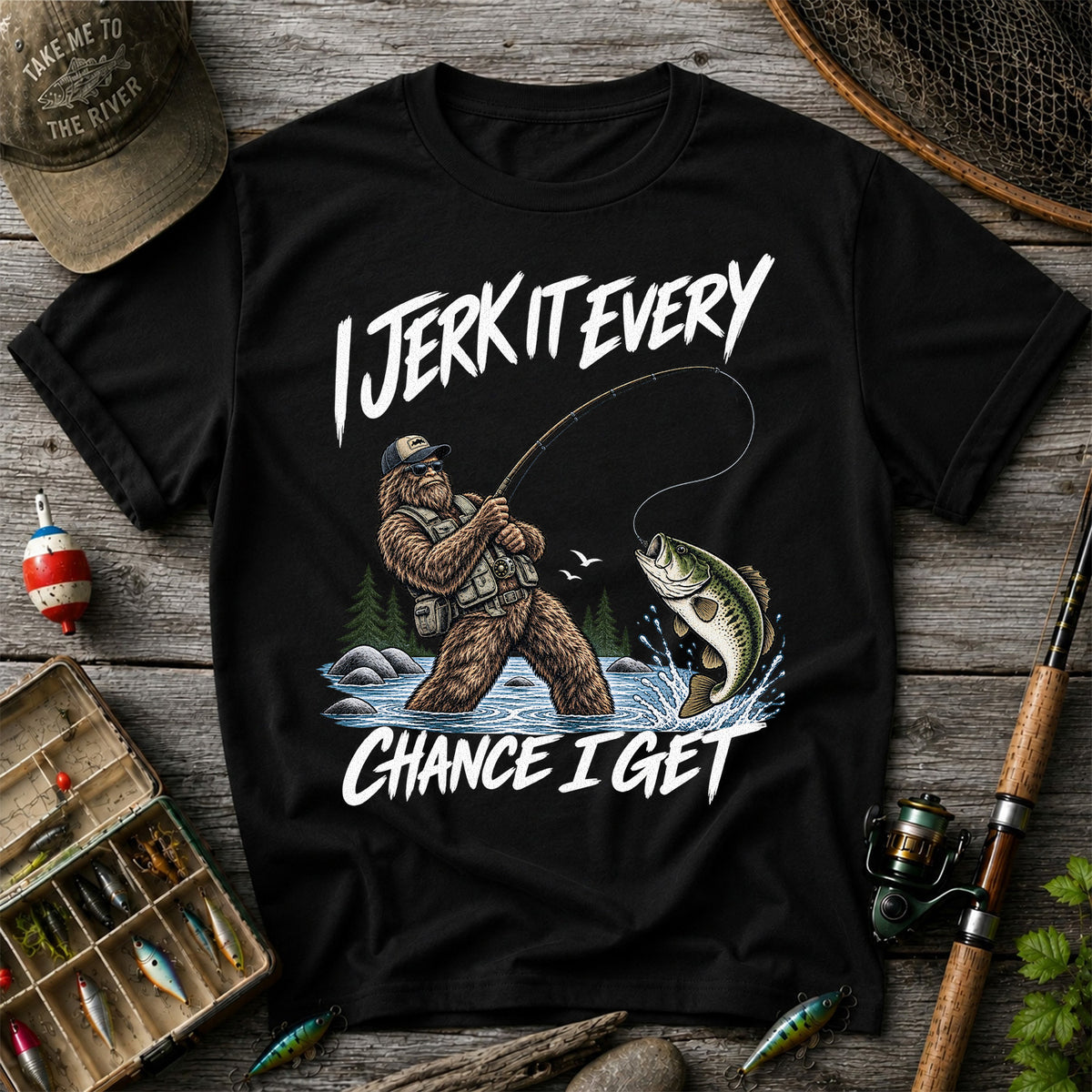 Jerk It Every Chance I Get Bigfoot Fishing Graphic T-Shirt