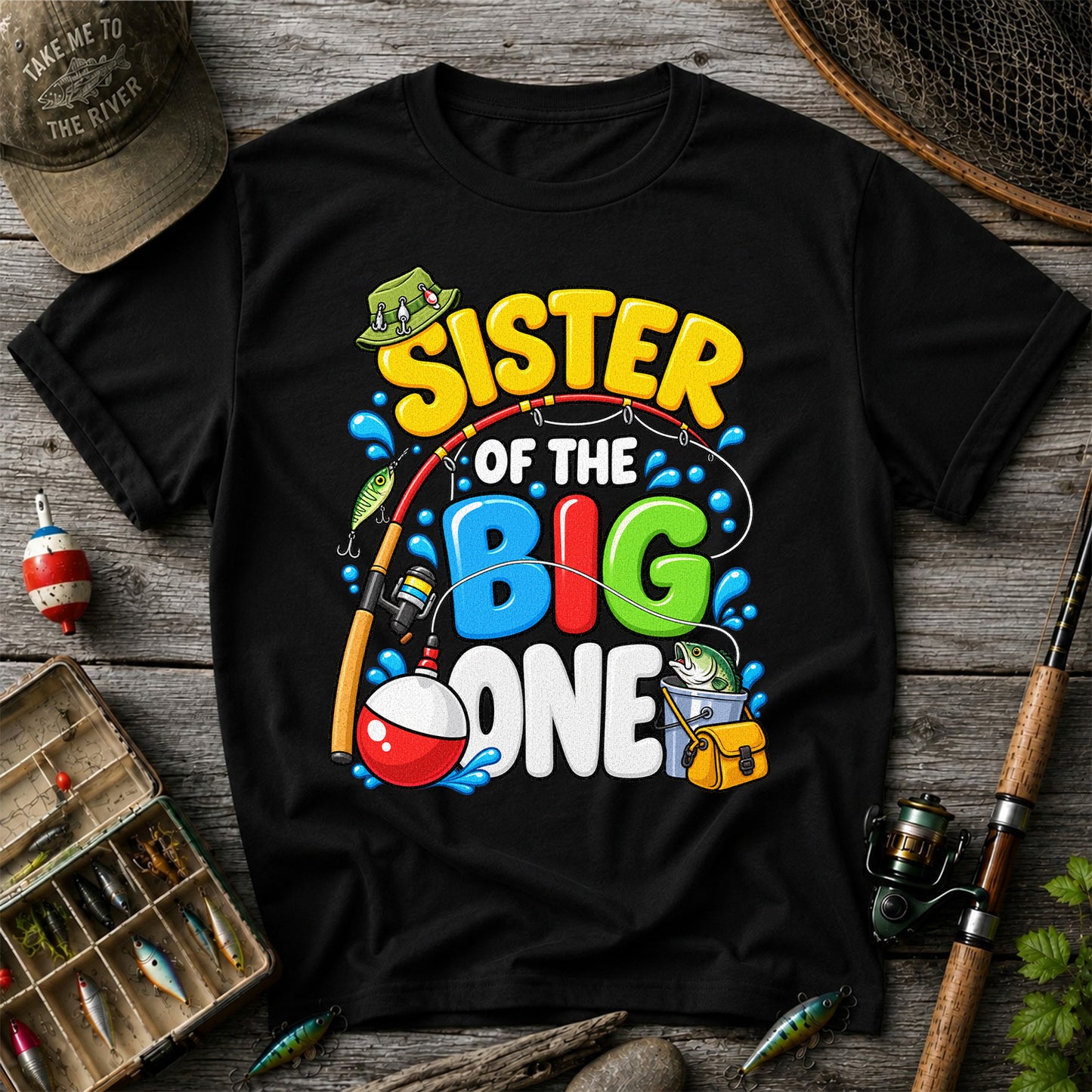 Sister of the Big One Fishing Birthday T-Shirt with Fish and Bobber