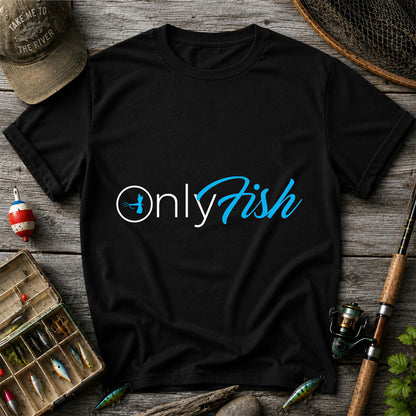 OnlyFish Fishing Hook Pun Minimalist Graphic T-Shirt