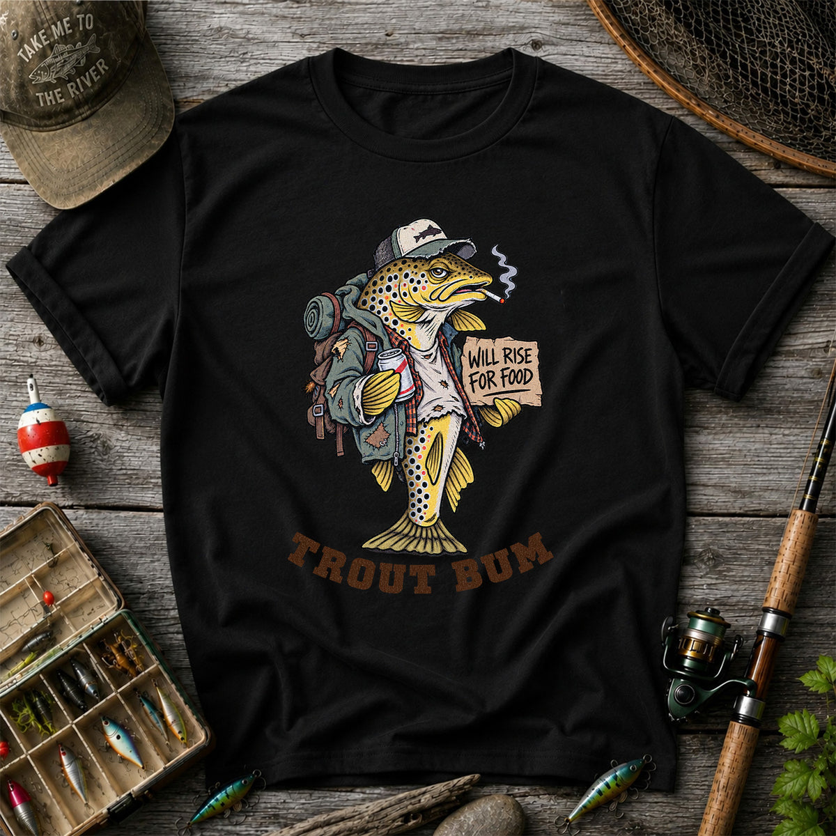 Trout Bum Will Rise for Food Funny Brown Trout Fishing T-Shirt