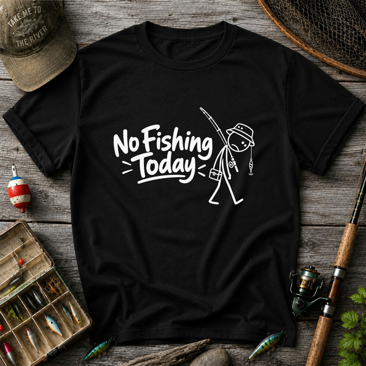 No Fishing Today Funny Stick Figure Angler Graphic T-Shirt
