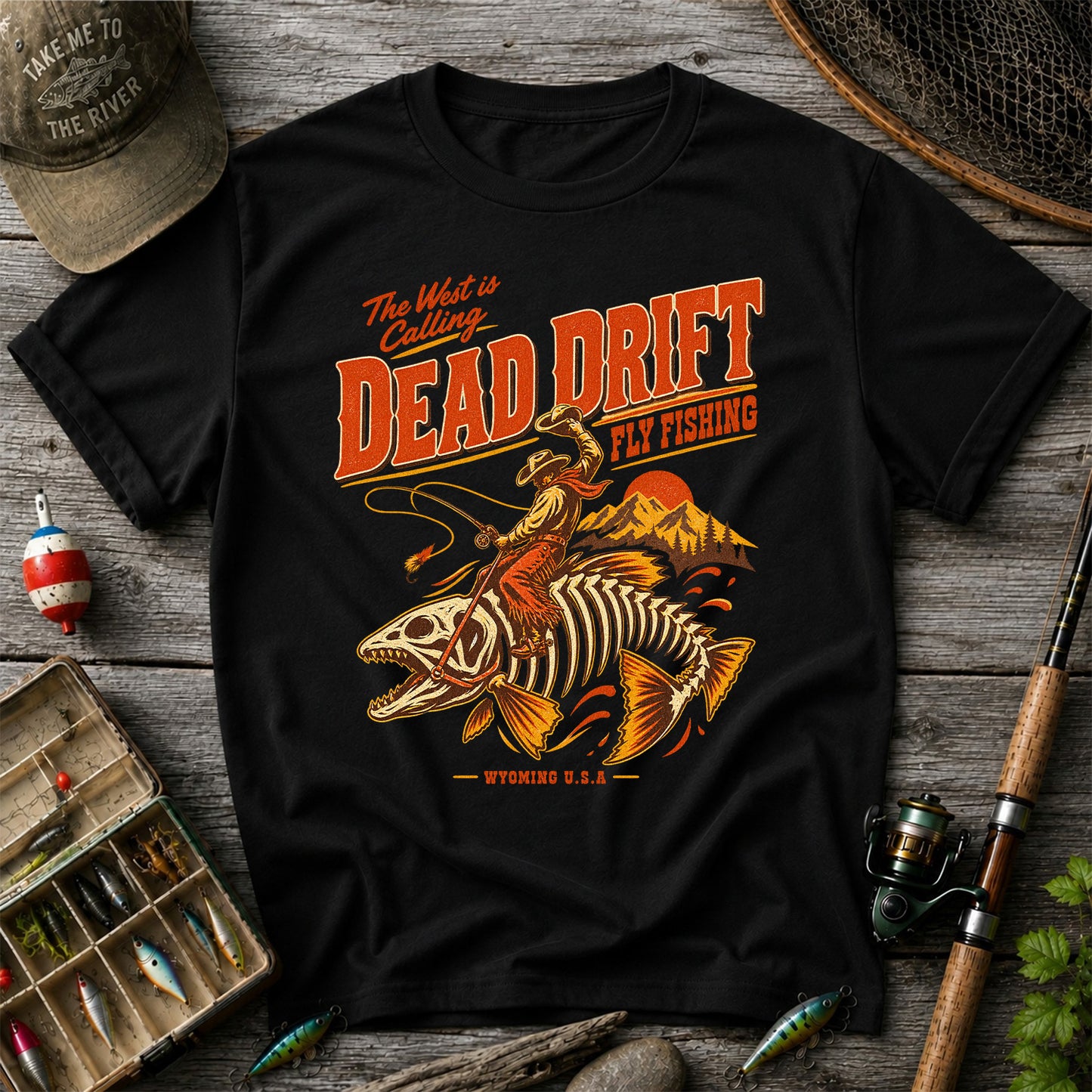 The West Is Calling Dead Drift Fly Fishing Wyoming T-Shirt