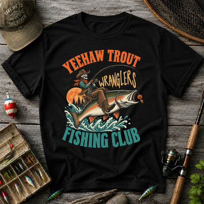 Yeehaw Trout Wranglers Fishing Club Cowboy Skeleton T-Shirt