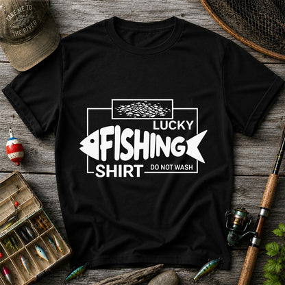 Lucky Fishing Shirt Do Not Wash Funny Fish Graphic T-Shirt