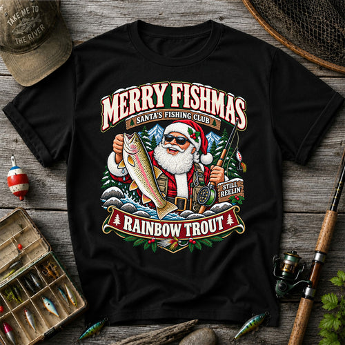 Merry Fishmas Santa's Fishing Club Still Reelin' Rainbow Trout Christmas T-Shirt
