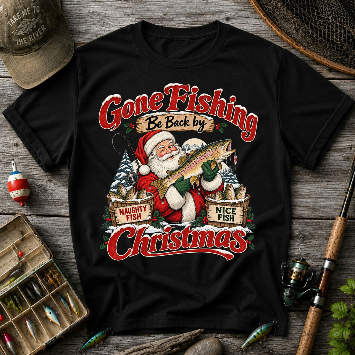 Gone Fishing Be Back by Christmas Santa Trout T-Shirt