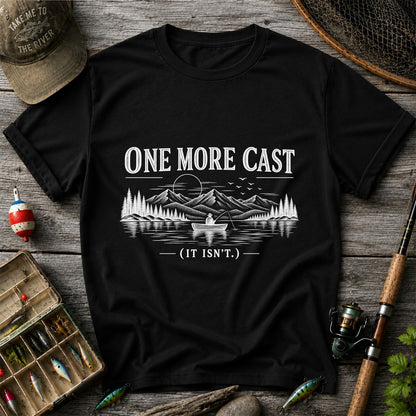 One More Cast Funny Lake Fishing Graphic T-Shirt