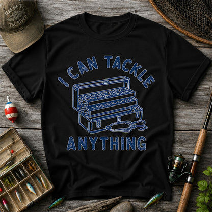 I Can Tackle Anything Tackle Box Funny Fishing T-Shirt