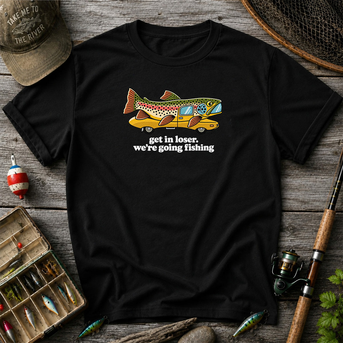Get In Loser We're Going Fishing Rainbow Trout Camper T-Shirt