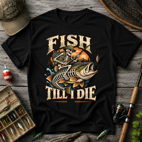 Fish Till I Die Skeleton Riding a Largemouth Bass Fishing T-Shirt