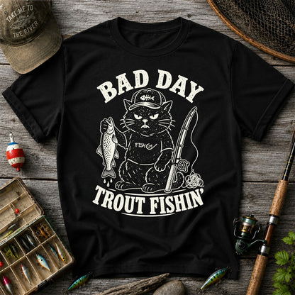 Bad Day Trout Fishin' Fish On Grumpy Black Cat Funny Fishing T-Shirt
