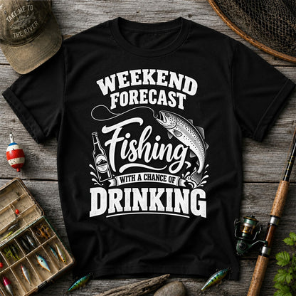 Weekend Forecast Fishing With a Chance of Drinking Trout T-Shirt