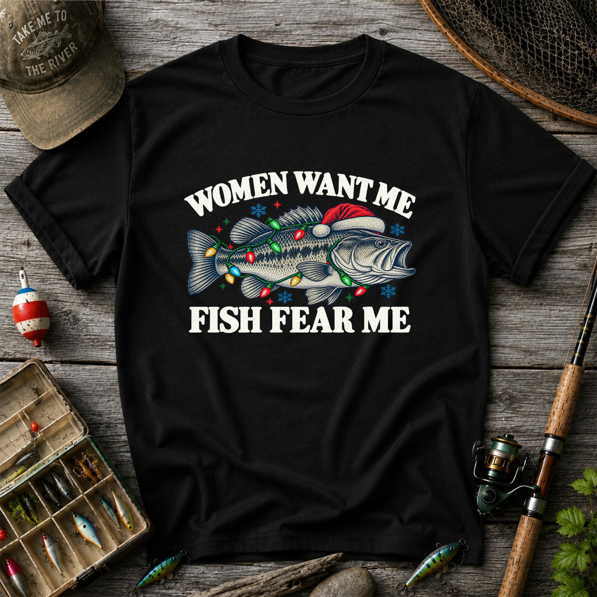 Women Want Me Fish Fear Me Christmas Bass T-Shirt
