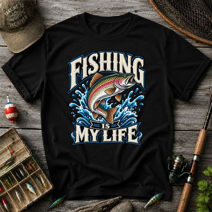 Fishing Is My Life Jumping Rainbow Trout Graphic T-Shirt