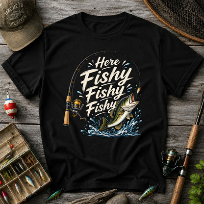 Here Fishy Fishy Fishy Funny Bass Fishing Graphic T-Shirt
