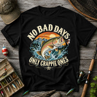 No Bad Days Only Crappie Ones Rainbow Trout Fishing T-Shirt